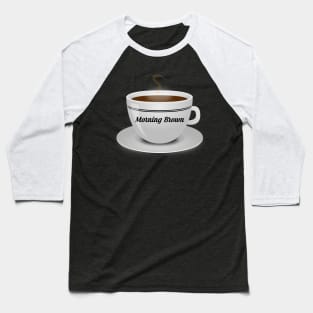 Morning Brown Baseball T-Shirt